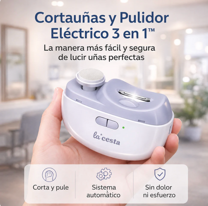 Cortaúñas y Pulidor Eléctrico 3 en 1™ Uñas perfectas en segundos, sin cortes ni esfuerzo.